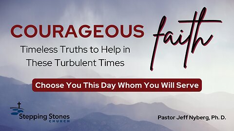 Choose You This Day Whom You Will Serve