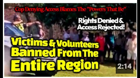 "Maui Police Block Access to Damaged Properties, Cite 'The Powers That Be'"