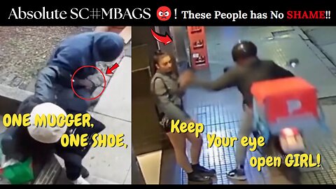 Caught in 4K: Absolute Scumbags Doing Sick Stuff