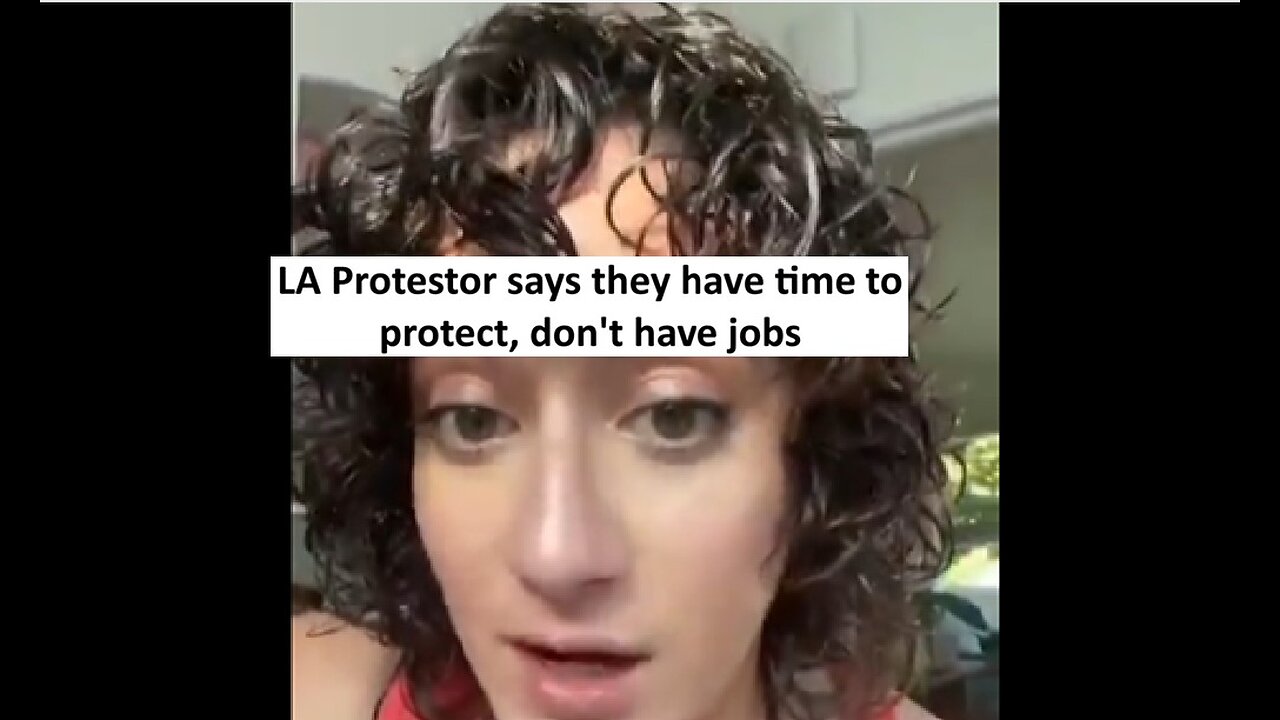 LA protester notes they don't have jobs