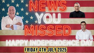 DAILY NEWS WITH CHARLIE WARD, PAUL BROOKER & WARREN THORNTON FRIDAY 4TH JULY 2025