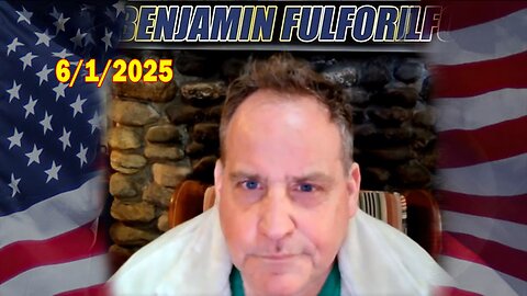 Benjamin Fulford Full Report Update June 1, 2025 - Benjamin Fulford Q&A Video