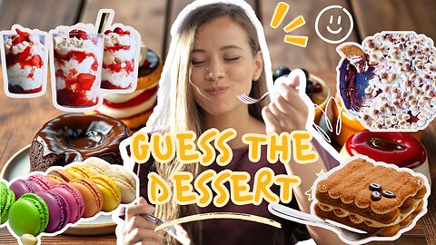 Guess the Dessert Quiz 2025 🍰 | Can You Name Them All?