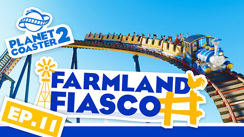 Farmland Fiasco! Farm to Theme Park! | Planet Coaster 2 | Ep. 11