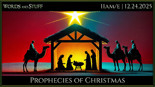 Prophecies of Christmas | Words and Stuff