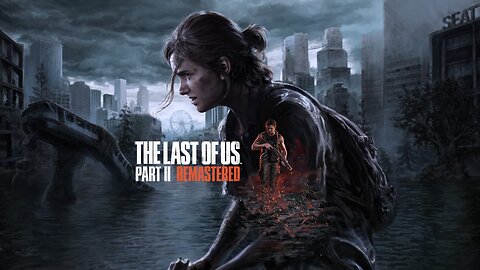 last of us 2 game play