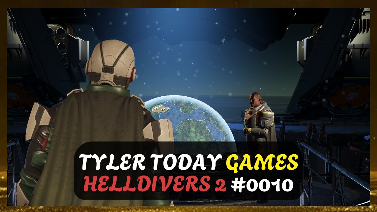 They Just Keep Appearing?! HELLDIVERS 2 || Tyler Today Games #0010