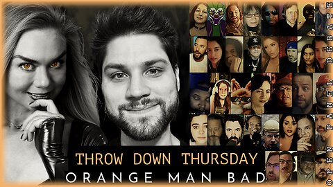 Throw Down Thursday - Orange Man Bad