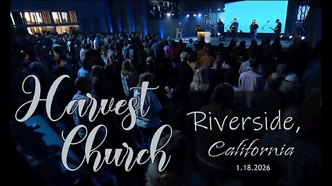 Harvest Church Sunday Morning Worship! - January 18, 2026 with Pastor Greg