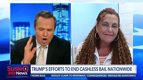 TRUMP'S EFFORTS TO END CASHLESS BAIL
			