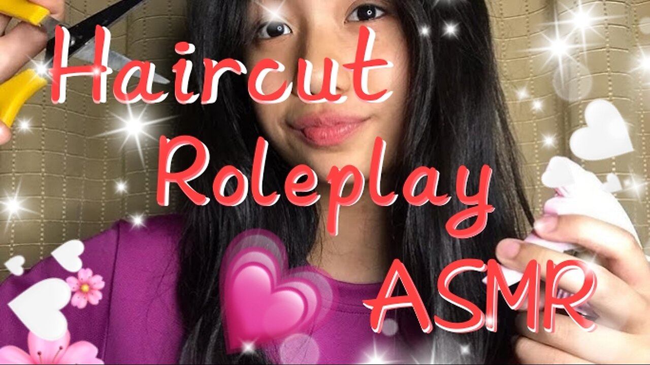 Haircut 💇🏻 Roleplay💈 ASMR ✨