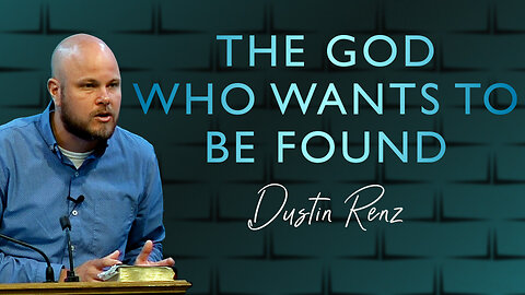 The God Who Wants to Be Found | Unveiling Yahweh Series