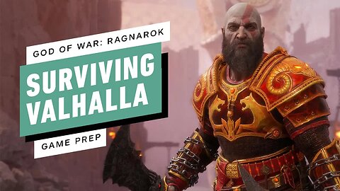 God of War Ragnarök - Valhalla - Tips for Surviving the Afterlife - IGN Game Prep