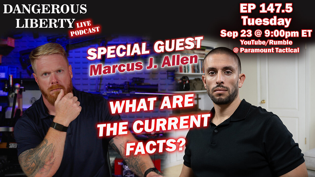 Dangerous Liberty Ep147.5 - Marcus J. Allen On Charlie Kirk and What Are The Current Facts?