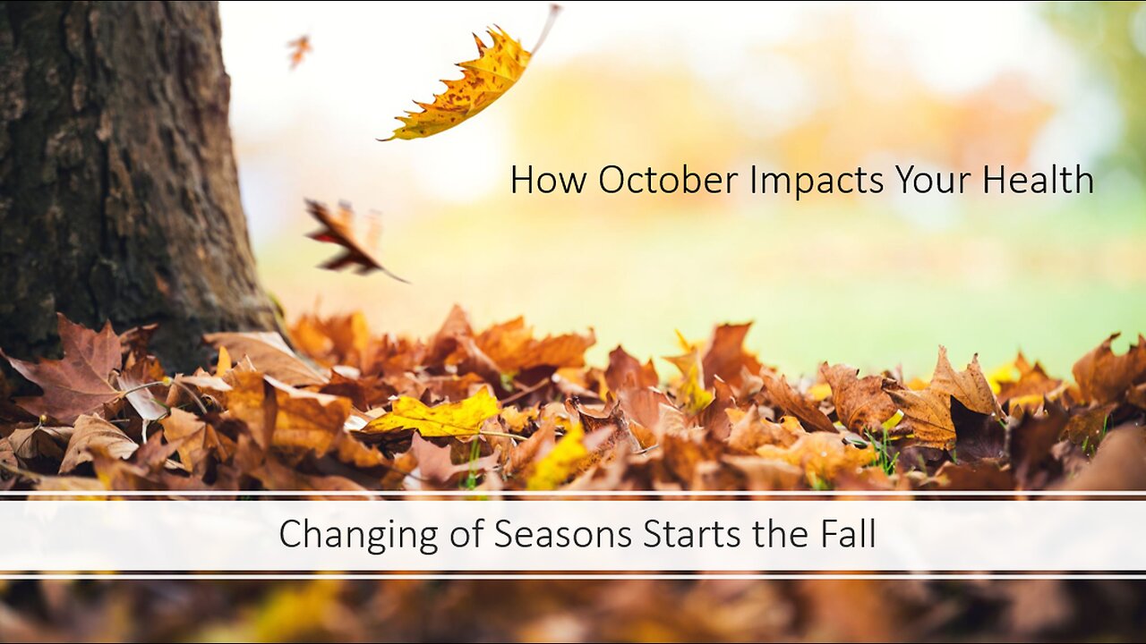 How October Impacts Your Health