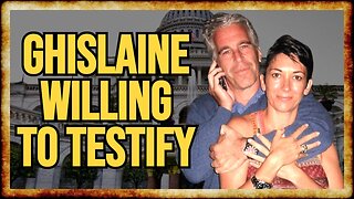 Report: Ghislaine Maxwell WILLING TO TESTIFY on Epstein Files