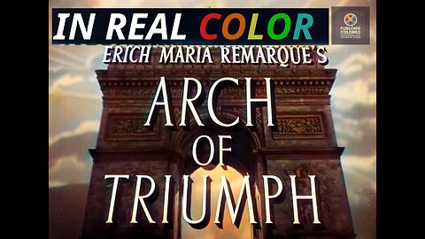 🎬 Arch of Triumph (1948) — IN REAL COLOR — FULL MOVIE