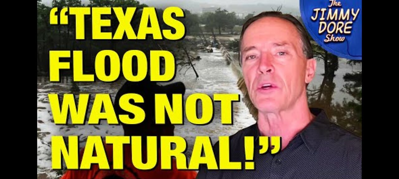 TEXAS FLOOD WAS NOT NATURAL