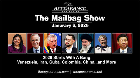 2026 Starts With A Bang - Venezuela, Iran, Cuba, Colombia, China... And More