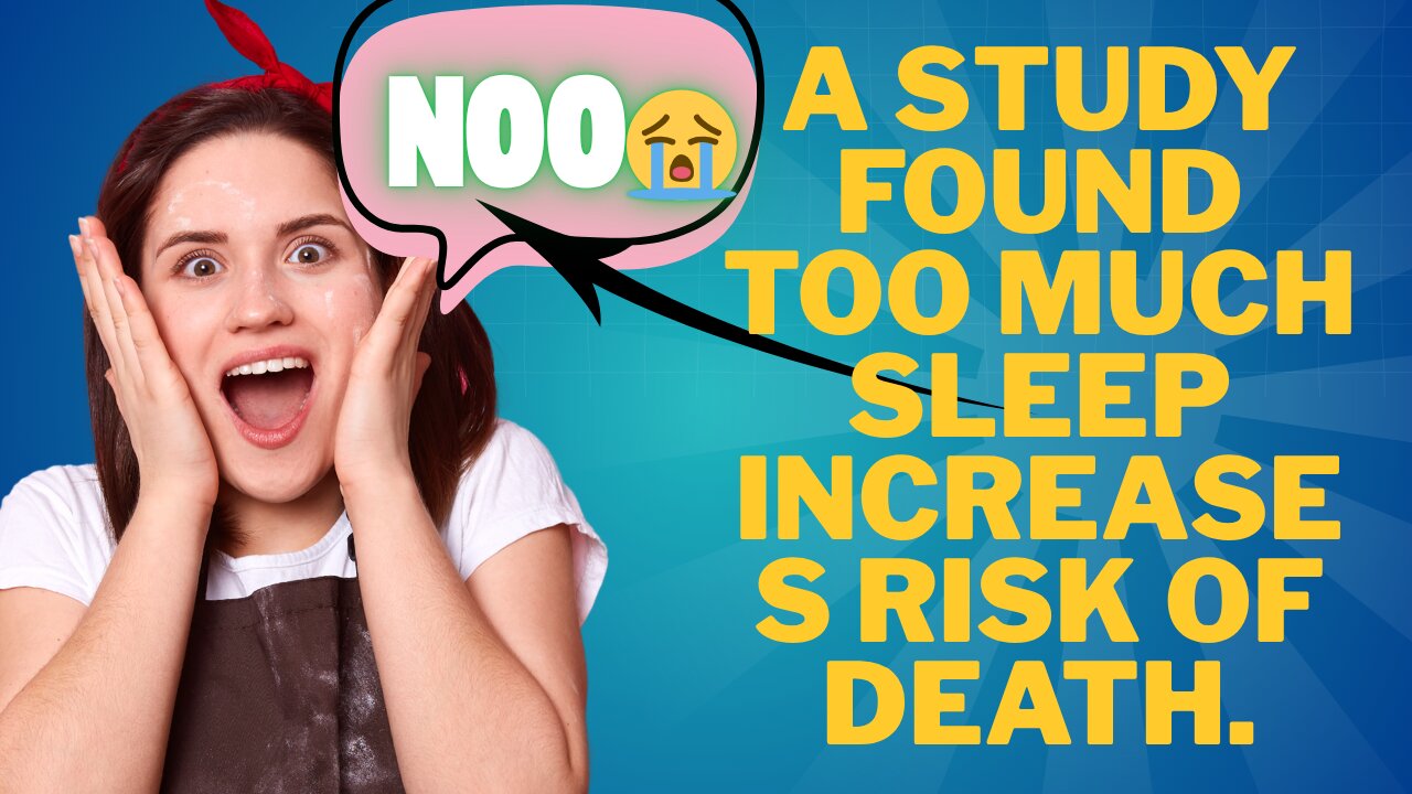 Sleeping Over 9 Hours Nightly Can Shorten Your Life — New Study Shows