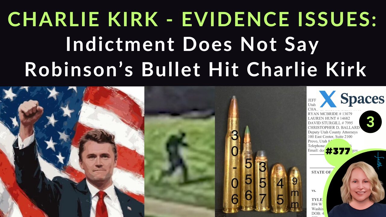 CHARLIE KIRK EVIDENCE ISSUES: Where Did Camera #4 Go? Why Isn’t FBI Info & Narrative Matching REAL Evidence, Videos, Facts & Common Sense? Who Is Believing & Supporting The FBI BS? | X SPACE 3