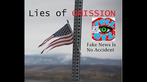 LIES OF OMISSION