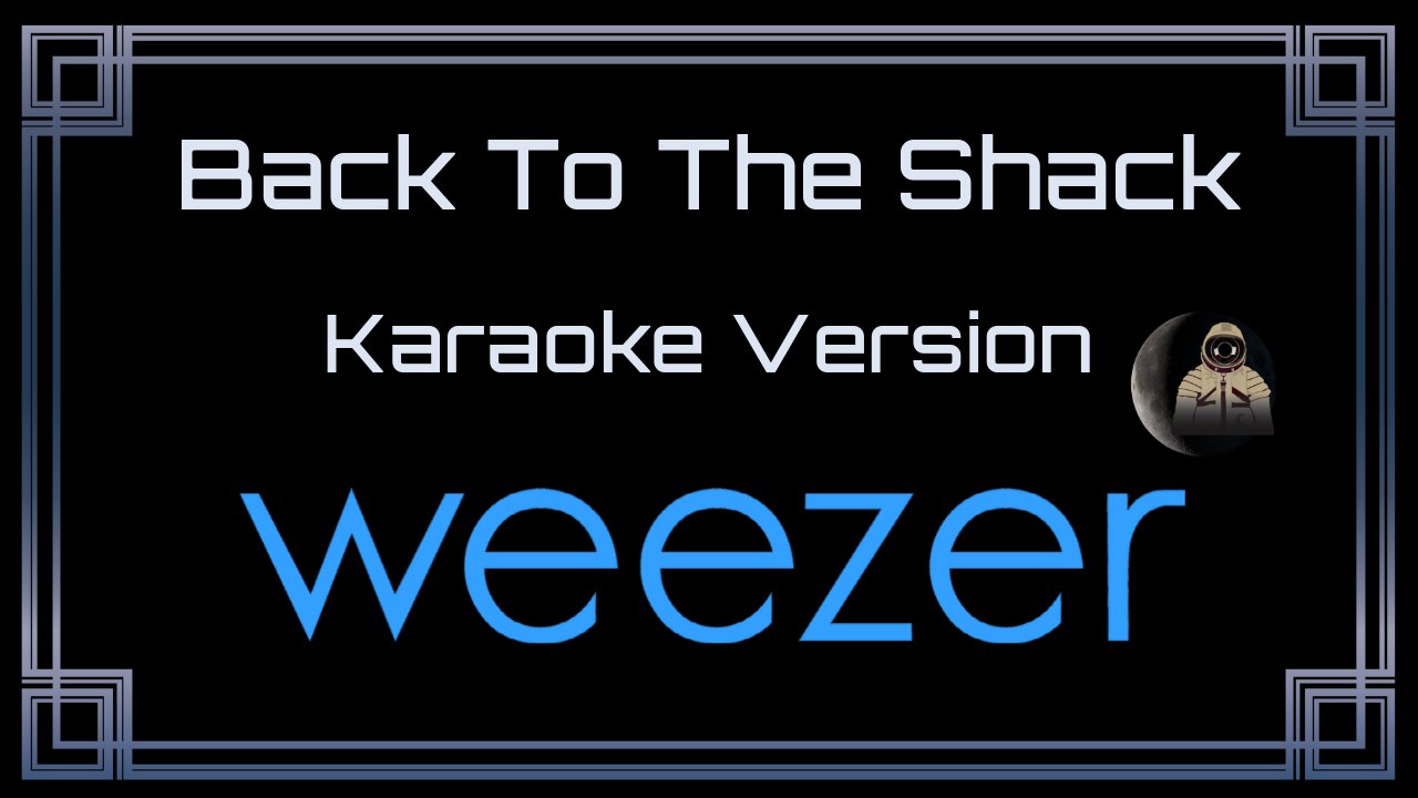 Weezer - Back To The Shack (CC)