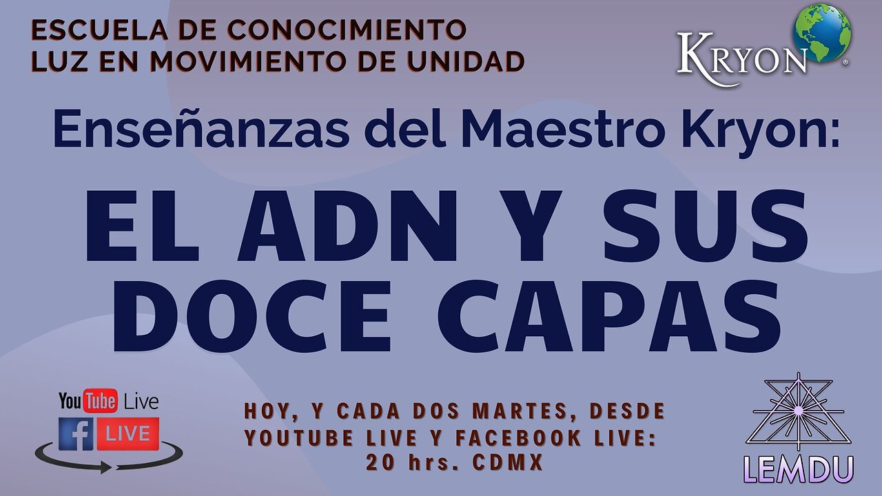 Enseñanzas del Maestro Kryon: El ADN y sus doce capas