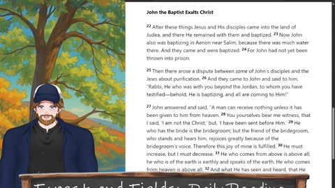 Forest and Fields Daily reading: John 3:22-36