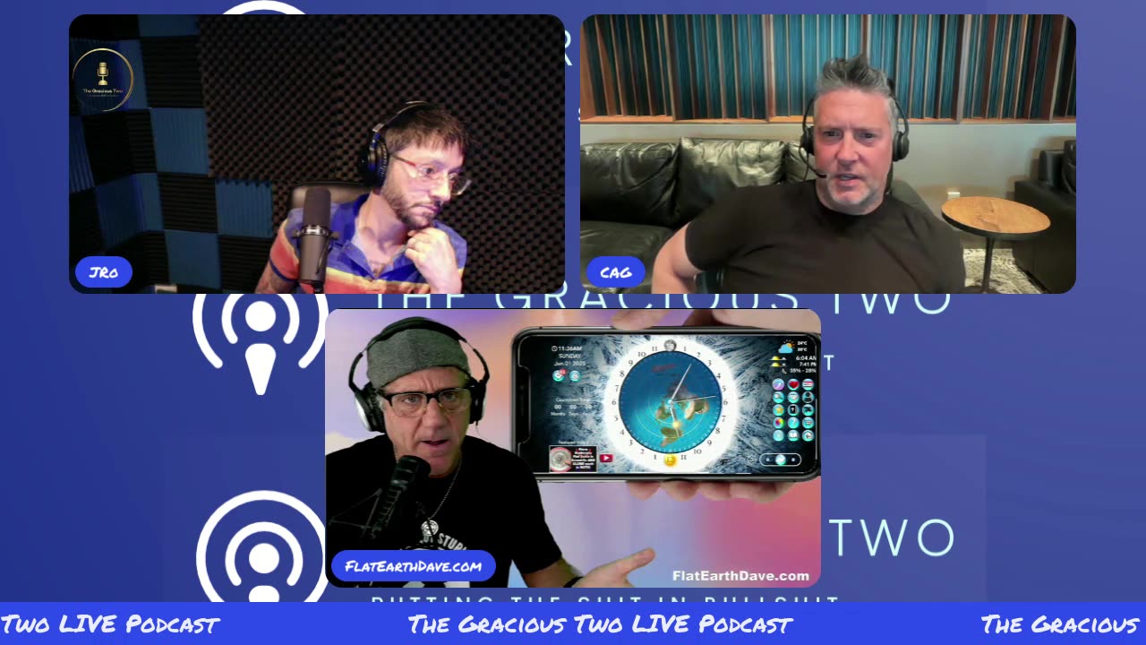 The Gracious Two - LIVE Show 089 - Flat Earth Dave