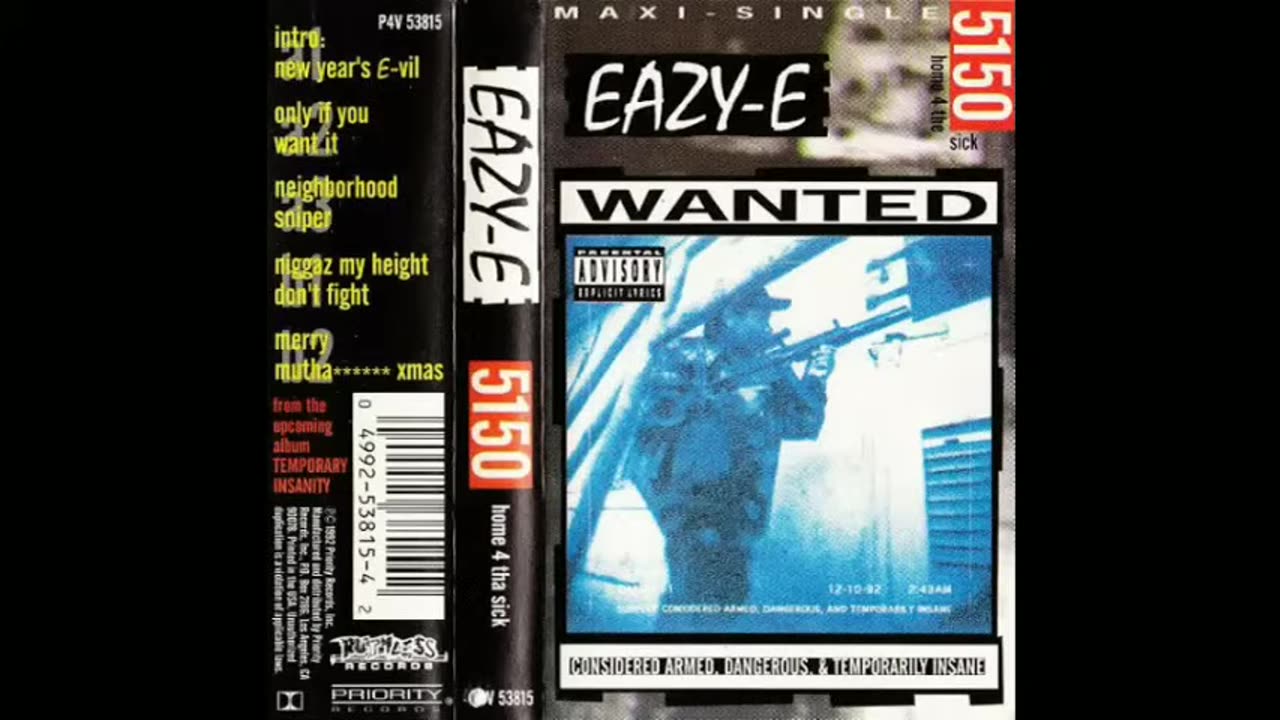 Eazy-E - 5150 Home 4 Tha Sick 1992