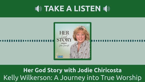 Kelly Wilkerson: A Journey into True Worship