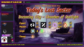 Destiny 2: 5-26-25 Chamber of Starlight is the Lost Sector. Arc/Strand Surge.