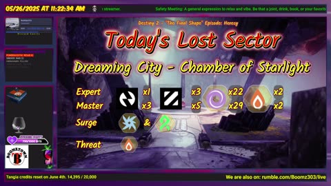 Destiny 2: 5-26-25 Chamber of Starlight is the Lost Sector. Arc/Strand Surge.