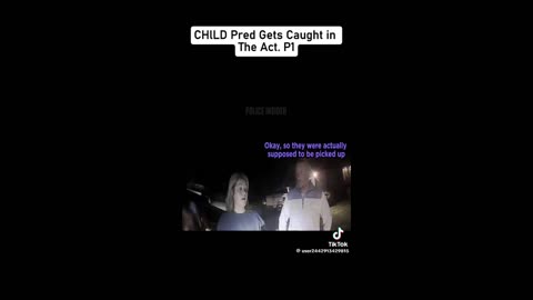 CHlLD Pred Gets Caught in The Act