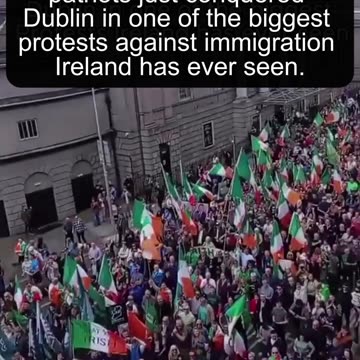 Over 100,000 Irish March in Dublin Against Mass Immigration