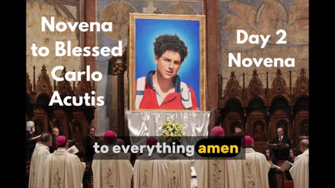 Novena to Blessed Carlo Acutis: Day 2