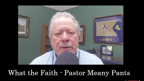 What The Faith - with Pastor Meany Pants