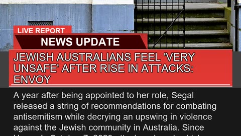 Jewish Australians Feel Very Unsafe After Rise I