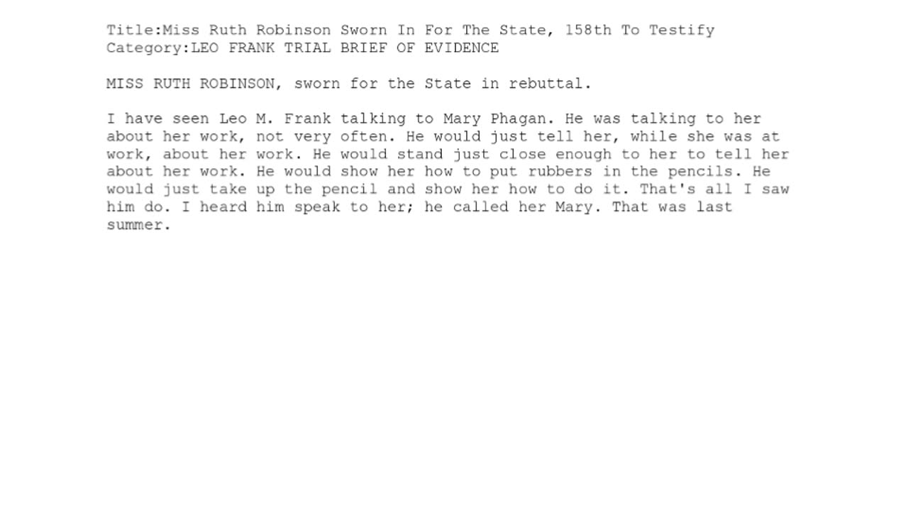 MISS RUTH ROBINSON, Sworn In For The State, 158th To Testify