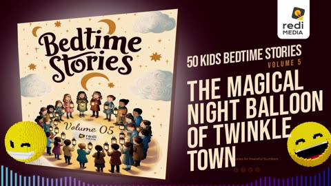 Vol5.S07. The Magical Night Balloon of Twinkle Town