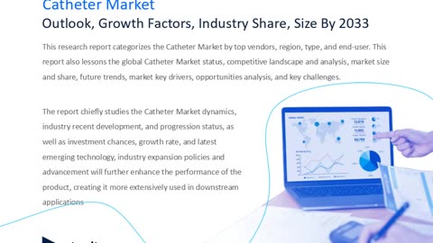 Catheter Market: Top Companies, Strategies, and Forecast Analysis (2025–2033)