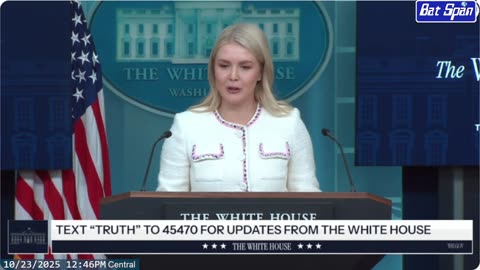 Press Secretary Karoline Leavitt White House Press Briefing ~ October 23 2025