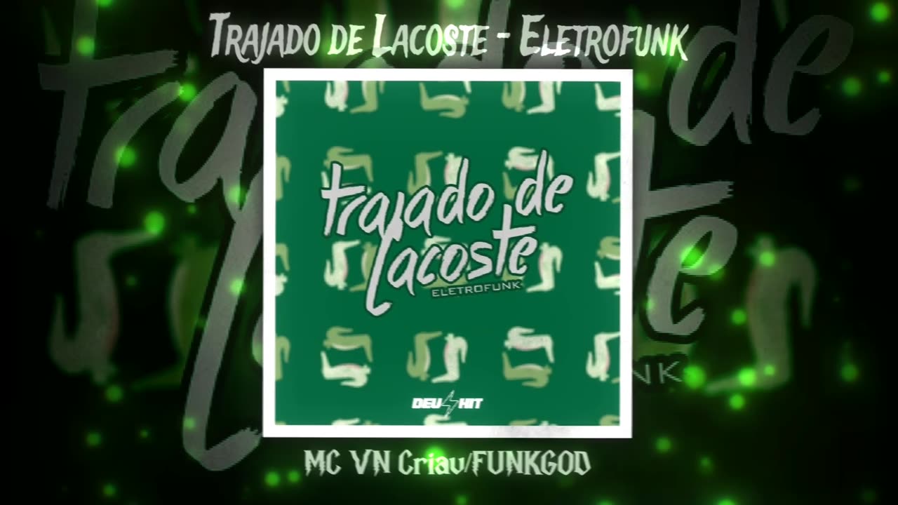 TRAJADO DE LACOSTE – ELECTROFUNK ⚡ (MC VN CRIA x FUNKGOD) | FUNK FROM THE STREETS 🧢