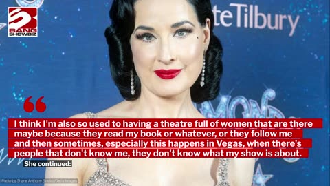 Dita Von Teese wants to be 'sexualised and objectified' at times
