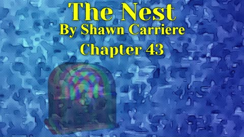 The Nest, Chapter 43