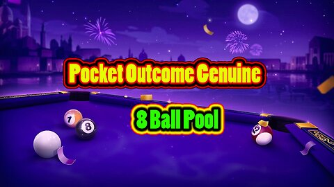 ✨ Pocket Outcome – Genuine Play 8 Ball Pool