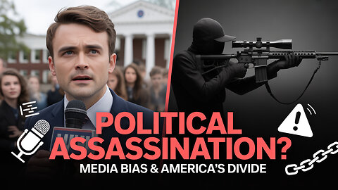 The Assassination of Charlie Kirk: Political Violence, Media Bias, and a Divided America– A Timeline