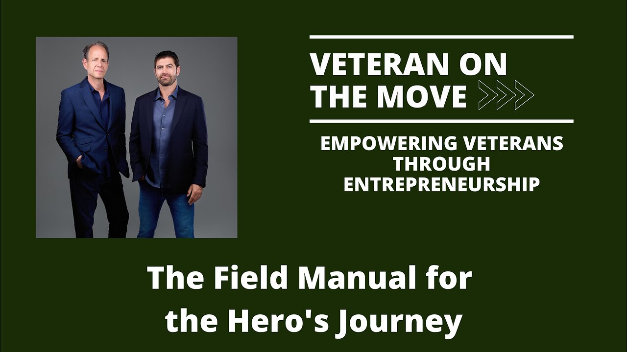 The Field Manual for the Hero's Journey
