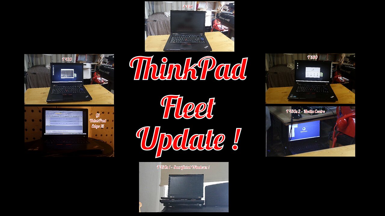 ThinkPad Fleet Update!